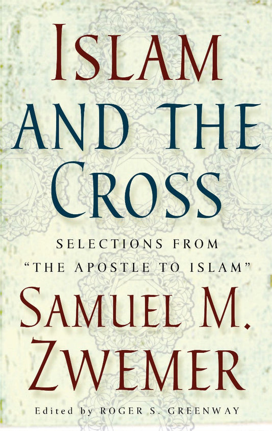 Islam and the Cross - Re-vived