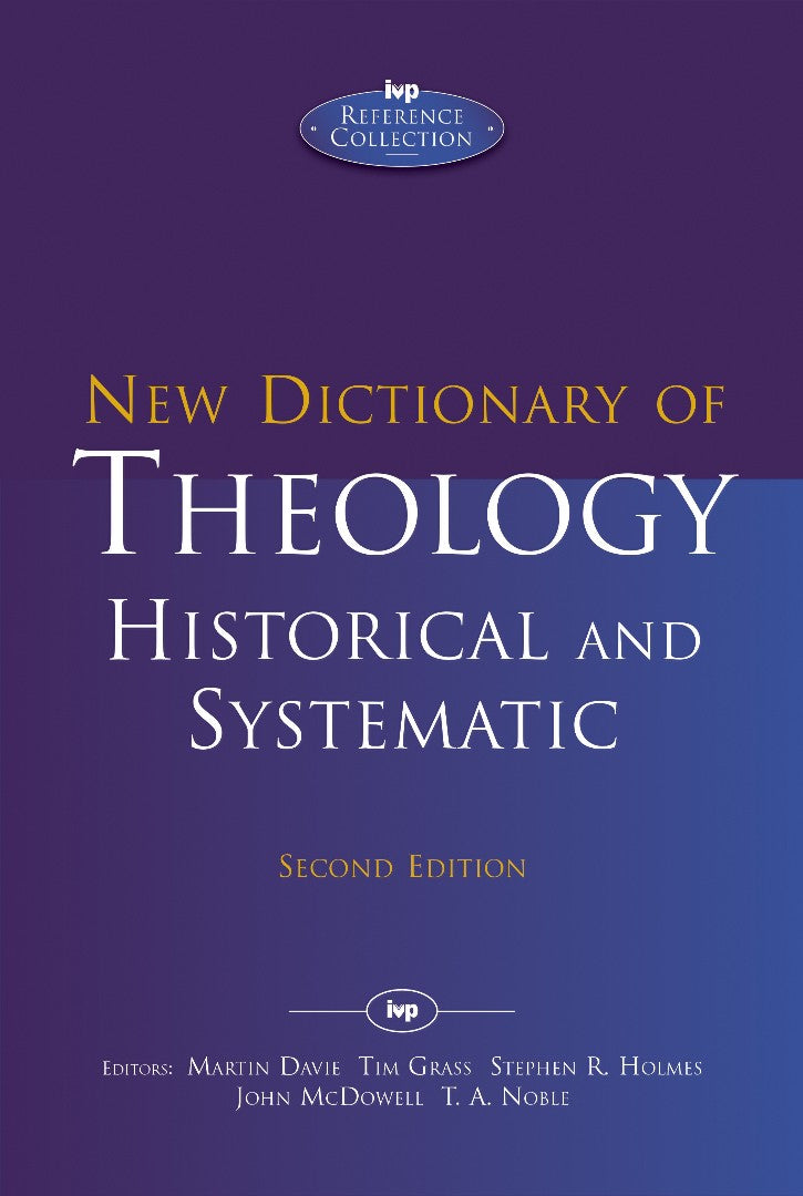 New Dictionary Of Theology Historical And Systematic - Re-vived