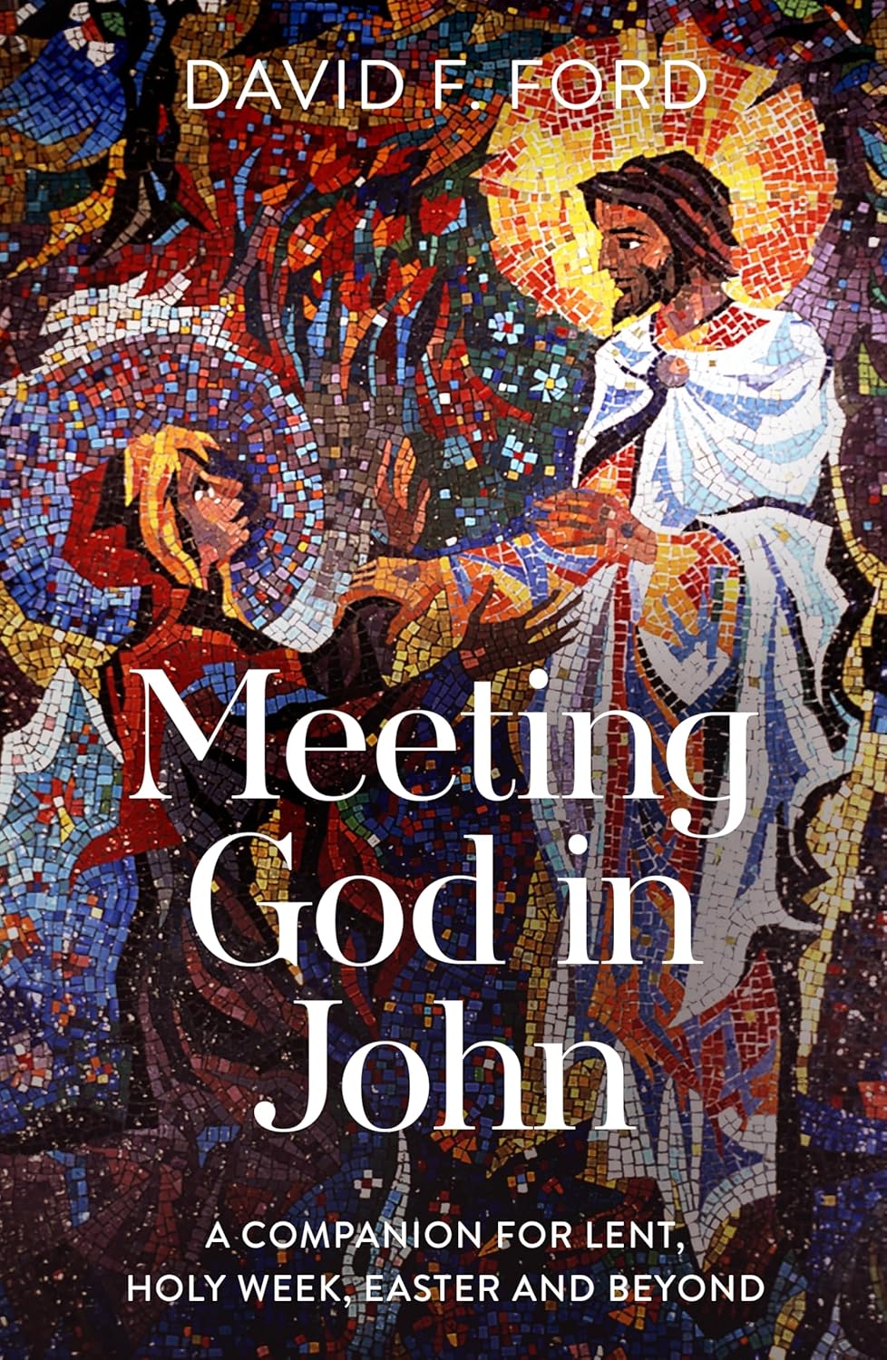 Meeting God in John - Re-vived