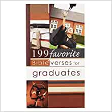 199 Favorite Bible Verses for Graduates - Re-vived