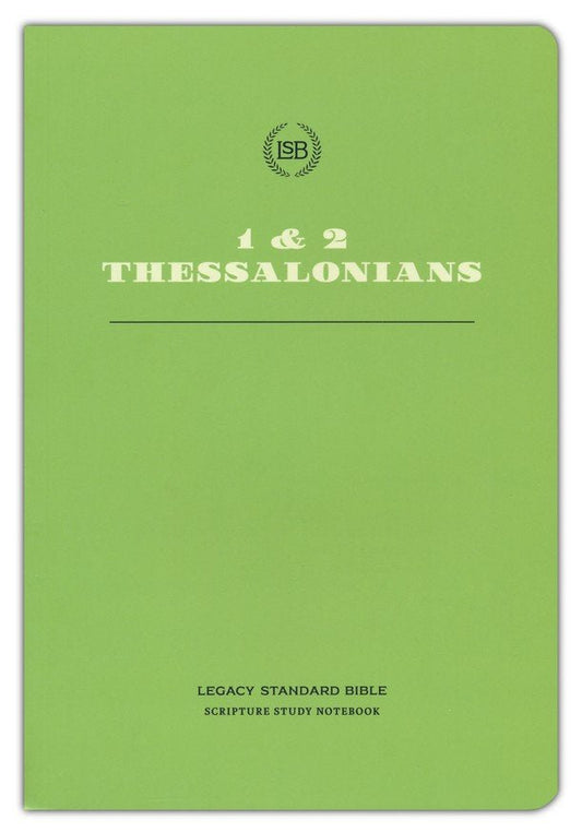 LSB Scripture Study Notebook: 1 & 2 Thessalonians - Re-vived