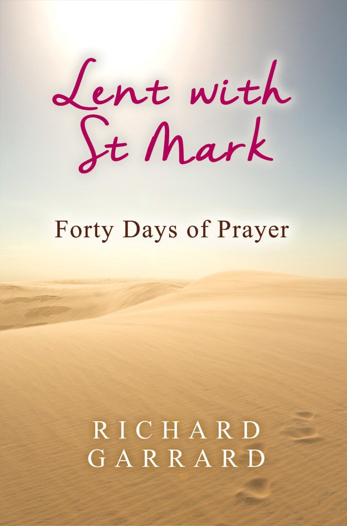 Lent With St Mark - Re-vived