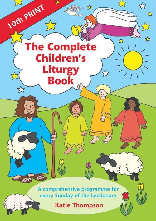 The Complete Children's Liturgy Book - Re-vived