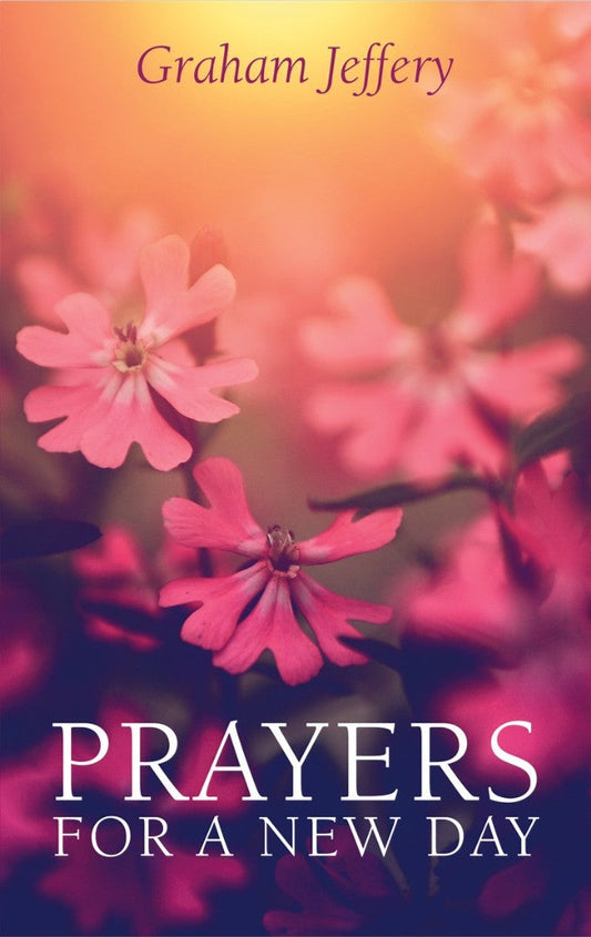 Prayers for a New Day - Re-vived