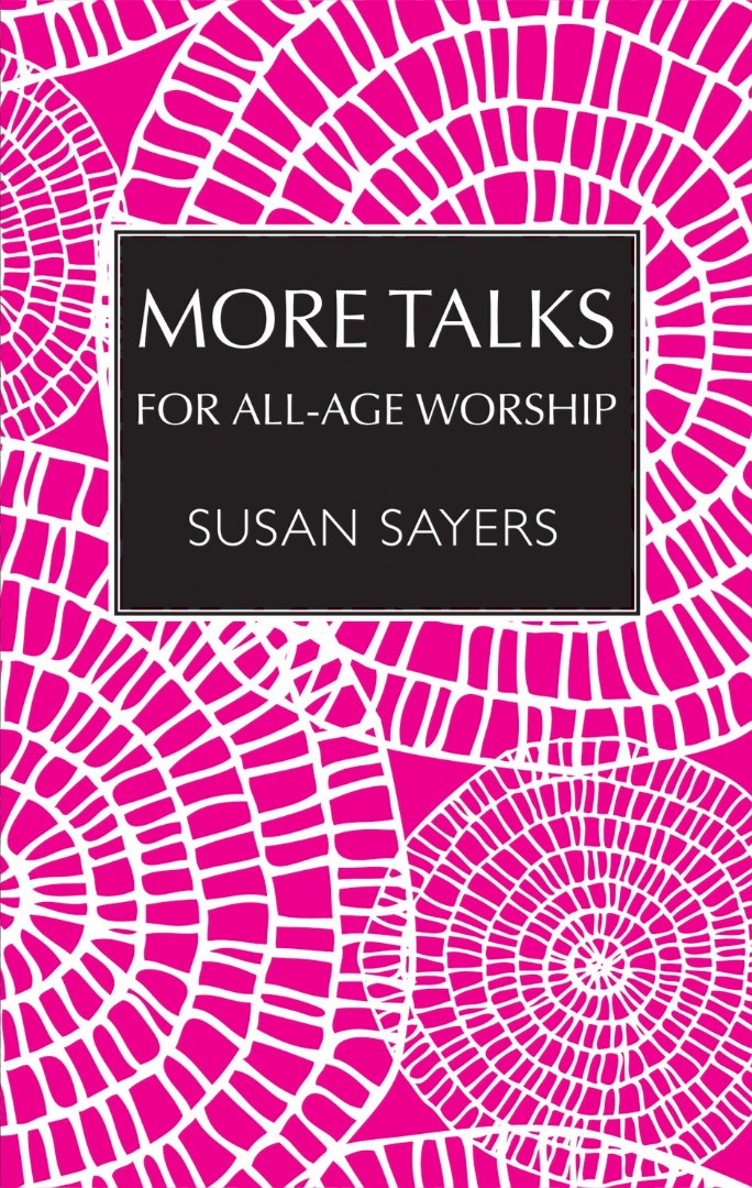 More Talks for All-Age Worship - Re-vived