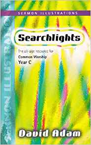 Searchlights Year C - Sermon Illustrations - Re-vived