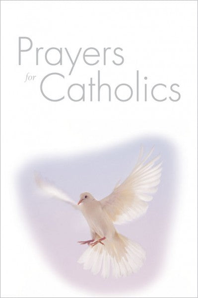 Prayers for Catholics - Re-vived
