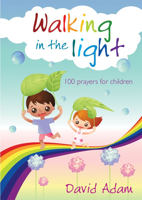 Walking in the Light- 100 Prayers for Children - Re-vived