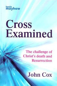 Cross Examined - Re-vived