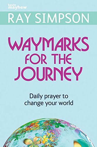 Waymarks for the Journey - Re-vived
