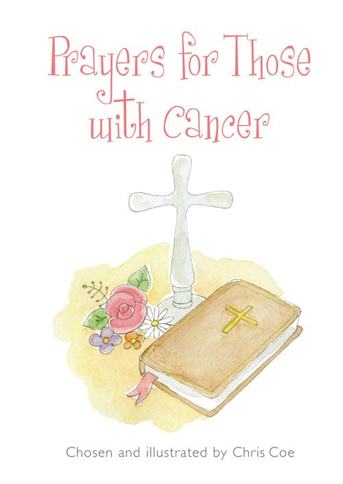 Prayers for Those With Cancer - Re-vived