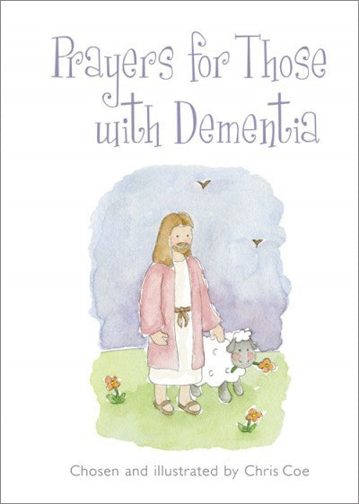 Prayers for Those With Dementia - Re-vived