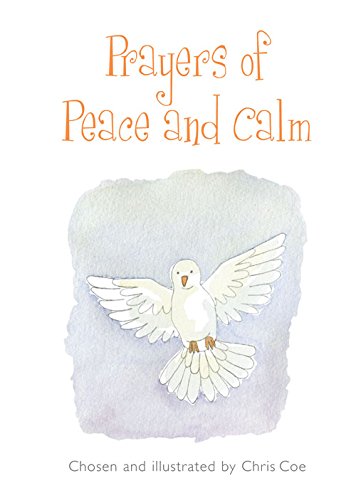 Prayers of Peace and Calm - Re-vived