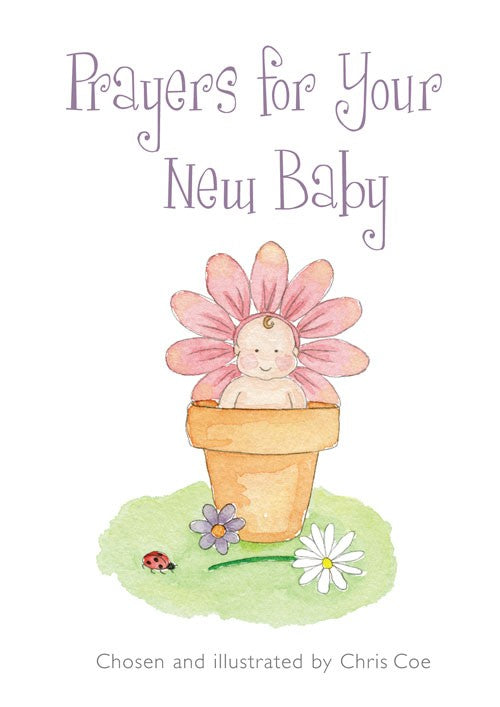 Prayers For Your New Baby - Re-vived