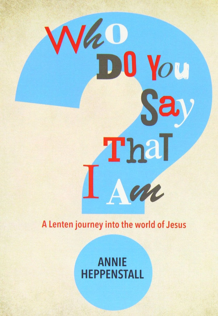 Who Do You Say That I Am? - Re-vived