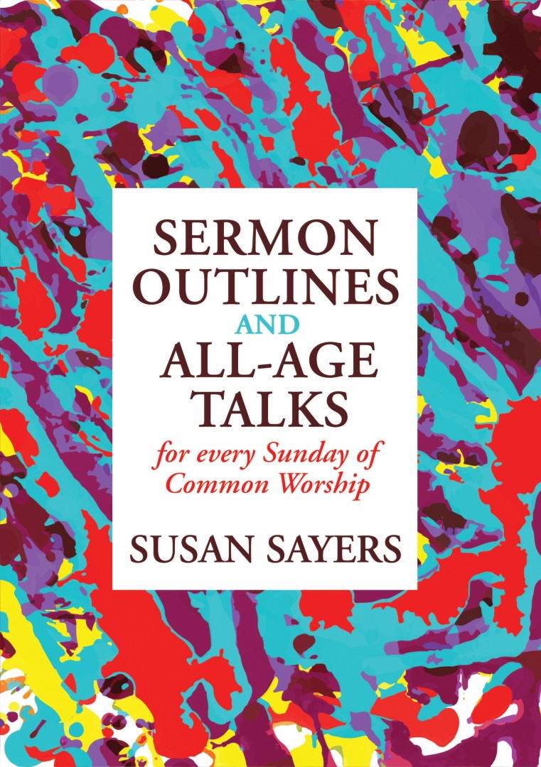 Sermon Outlines And All-Age Talks - Re-vived