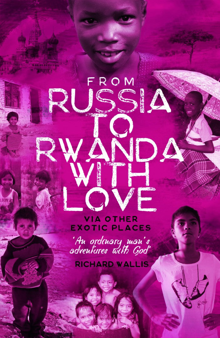 From Russia to Rwanda with Love - Re-vived