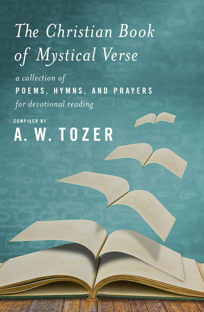 The Christian Book Of Mystical Verse - Re-vived