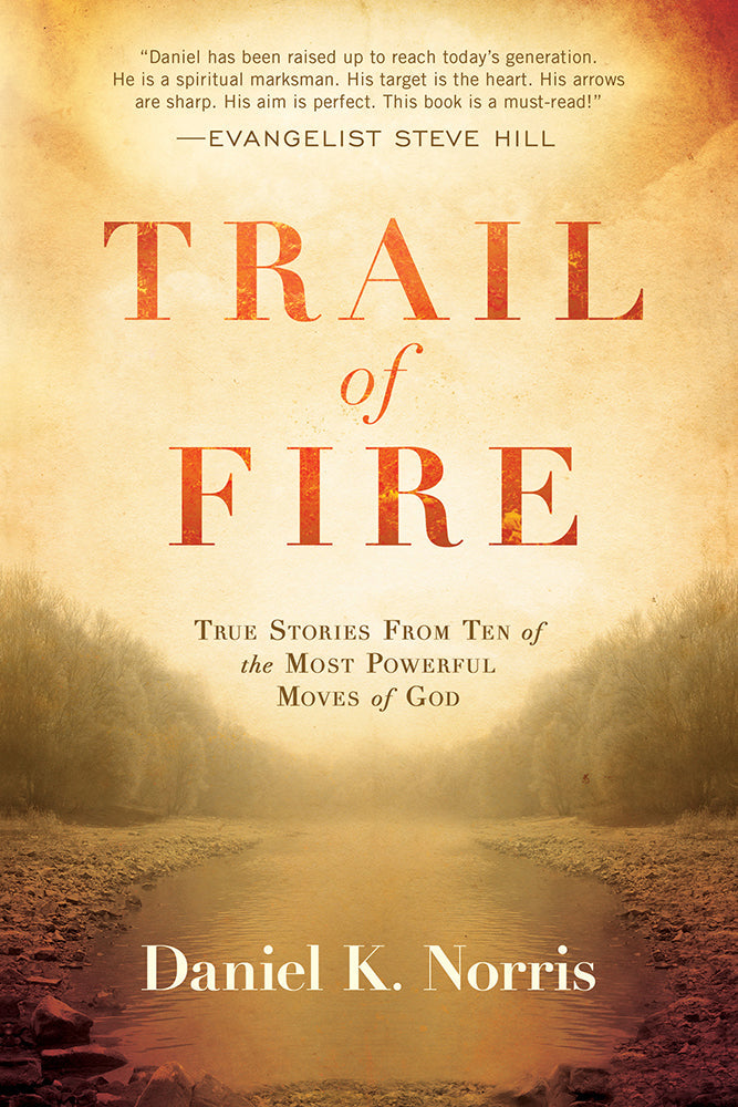 Trail Of Fire - Re-vived