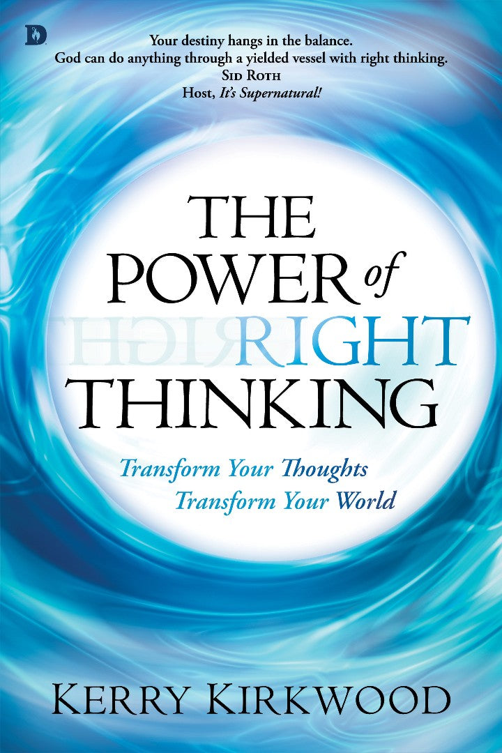 The Power Of Right Thinking - Re-vived