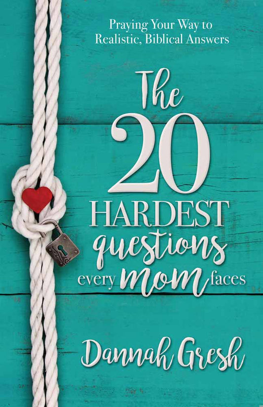 The 20 Hardest Questions Every Mom Faces - Re-vived