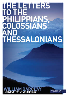 The Letter to the Philippians, Colossians & Thessalonians - Re-vived