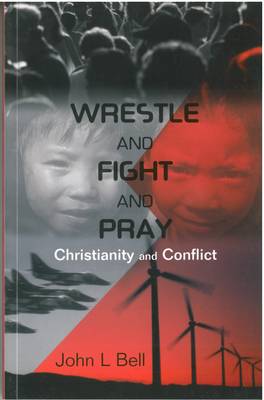 Wrestle And Fight And Pray - Re-vived
