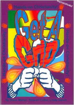Get A Grip 1 - Re-vived