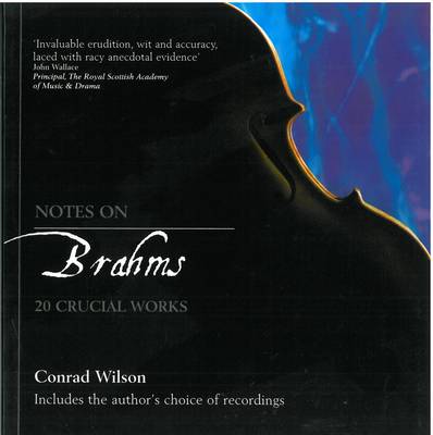 Notes On Brahms - Re-vived