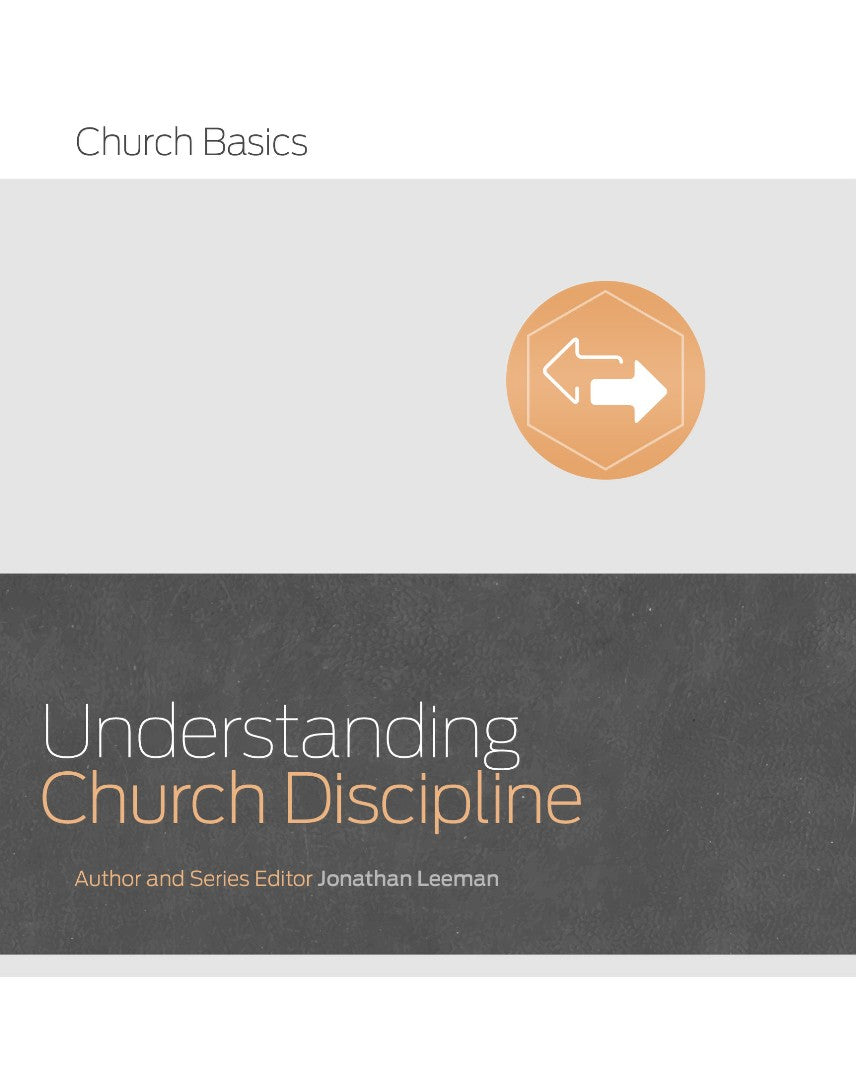 Understanding Church Discipline - Re-vived