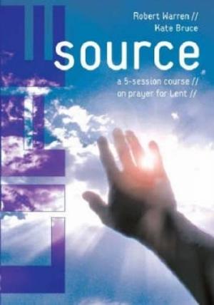 Life Source: A Five-Session Course on Prayer for Lent - Re-vived