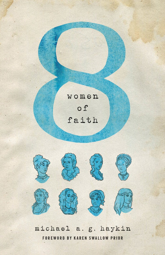 Eight Women Of Faith - Re-vived