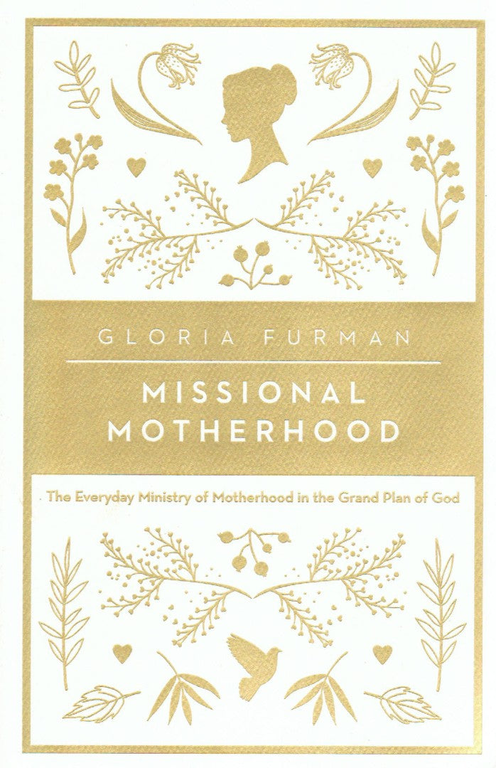 Missional Motherhood - Re-vived