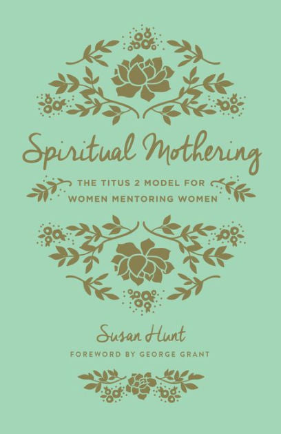 Spiritual Mothering - Re-vived