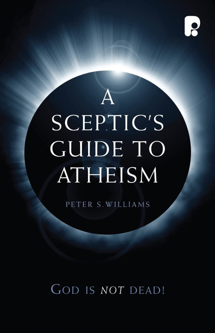 A Sceptic's Guide To Atheism - Re-vived