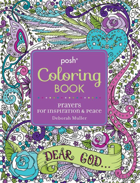 Posh Colouring Book: Prayers for Inspiration & Peace - Re-vived