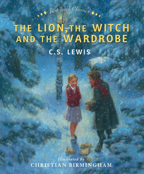The Lion, The Witch And The Wardrobe (Best-Loved Classics Edition) Hardback Book - Re-vived