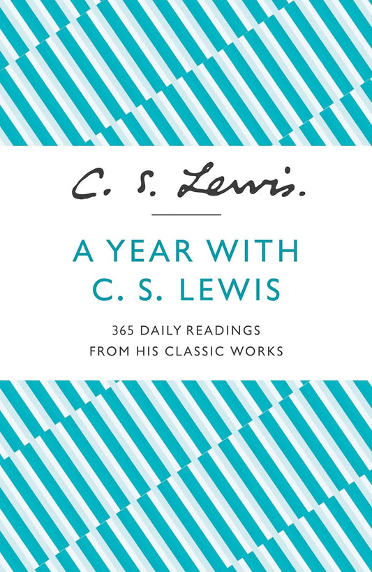 A Year With C.S. Lewis