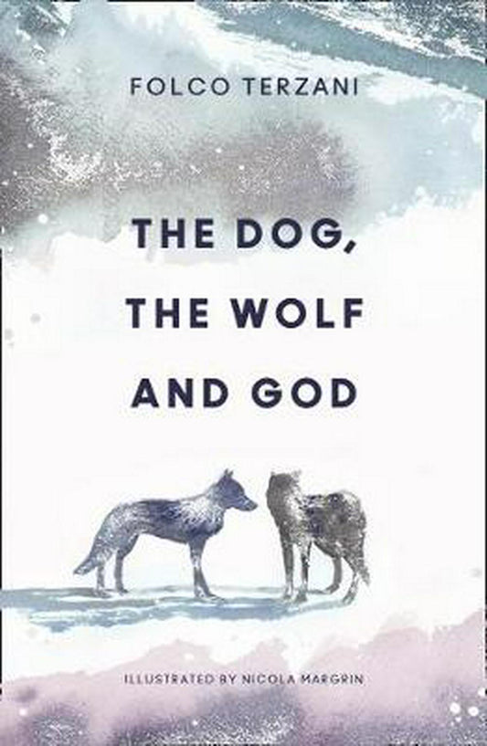 The Dog, The Wolf And God - Re-vived