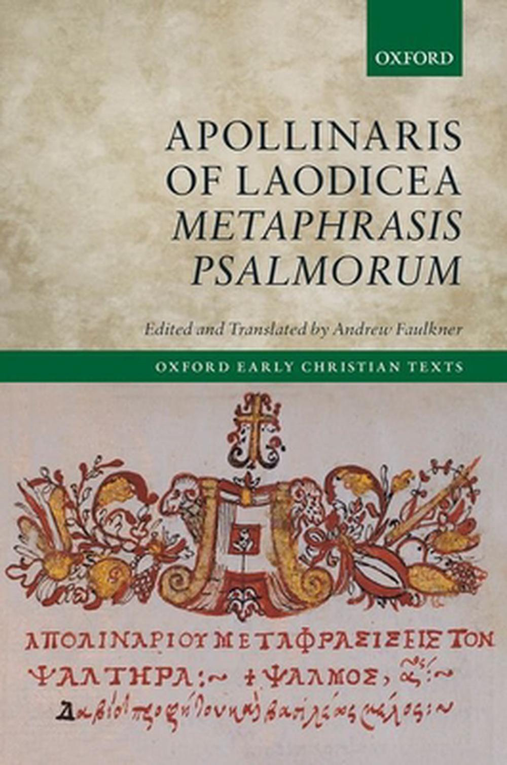 Apollinaris of Laodicea Metaphrasis Psalmorum - Re-vived