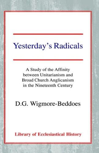 Yesterday's Radicals Hardback - Re-vived
