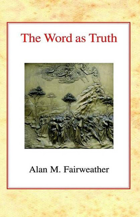 The Word as Truth Paperback - Re-vived