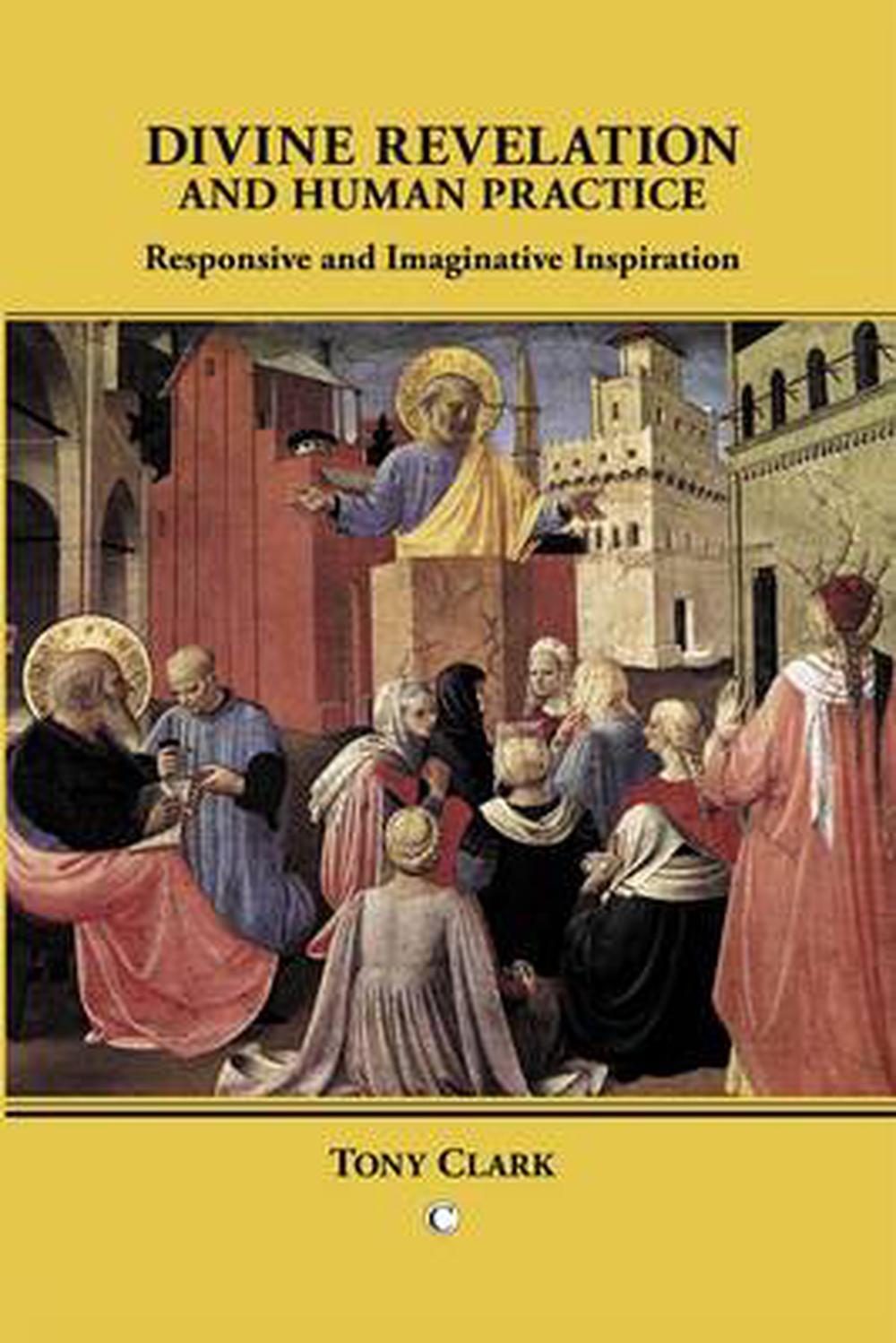 Divine Revelation and Human Practice - Re-vived