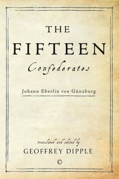 The Fifteen Confederates - Re-vived