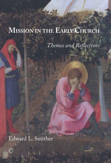 Mission in the Early Church - Re-vived