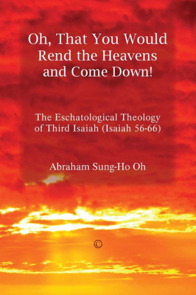 Oh, That You Would Rend the Heavens and Come Down! - Re-vived