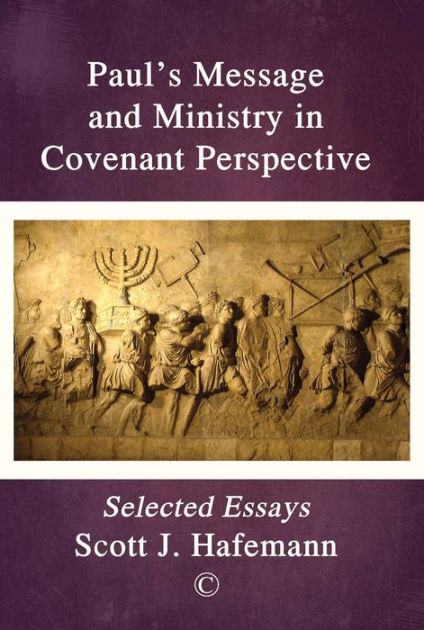 Paul's Message and Ministry in Covenant Perspective - Re-vived