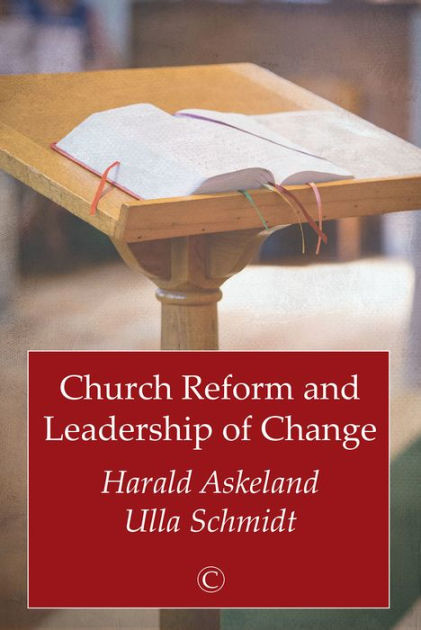 Church Reform and Leadership of Change - Re-vived