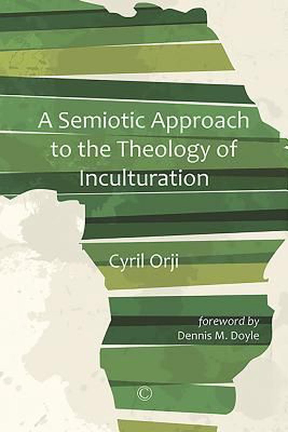 Semiotic Approach to the Theology of Inculturation - Re-vived