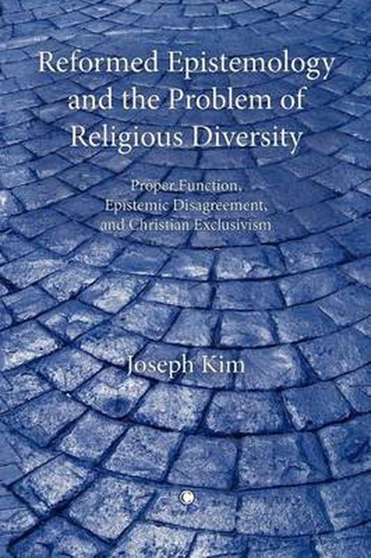 Reformed Epistemology and the Problem of Religious Diversity - Re-vived